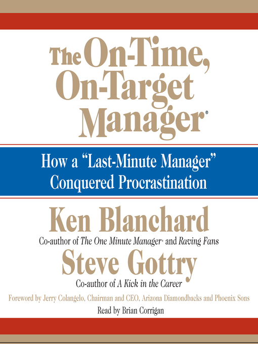 Title details for The On-Time, On-Target Manager by Ken Blanchard - Available